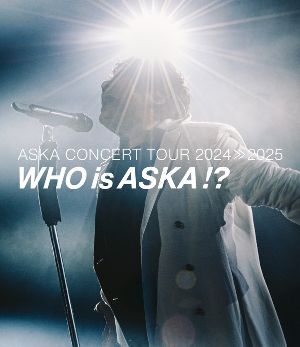 Blu-ray「ASKA CONCERT TOUR 2024≫2025 -Who is ASKA !?」リリース