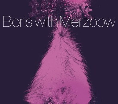Boris with Merzbowの一期一会な〈現象〉に身を委ねて…アルバム2