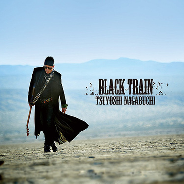 長渕剛 Black Train 鍛え抜いた肉体と精神がタフな音と言葉で吠える 5年3か月ぶりのオリジナル アルバム Mikiki