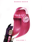 ニッキー・ミナージュ（Nicki Minaj）『Queen Radio: Volume 1』ミックステープ時代から最新ヒットまで革新的なキャリアが一望できるベスト盤