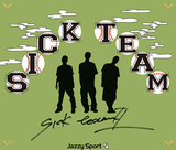 Sick Team 『Sick Team II』