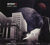 ミルコ・ロコ（Mirko Loko）『Detroit Love Vol. 4』カール・クレイグ企画のミックス・シリーズにスイスのヴェテランが登壇!
