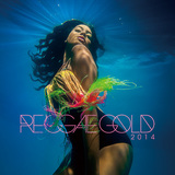 VARIOUS ARTISTS	『Reggae Gold 2014』