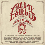 VARIOUS ARTISTS 『All My Friends: Celebrating The Songs & Voice Of Gregg Allman』