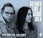ペトラ・ヘイデン、ジェシー・ハリス 『Seemed Like a Good Idea』 柔らかい歌声とフォーキーなアレンジが楽曲彩るコラボ作