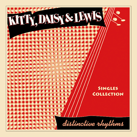 キティー・デイジー&ルイス（Kitty, Daisy & Lewis）が憧れる4枚の