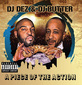 DJ DEZ & DJ BUTTER 『A Piece Of The Action』 アンドレスことDJデズと初期D12のバックを務めていたDJバターのタッグ作