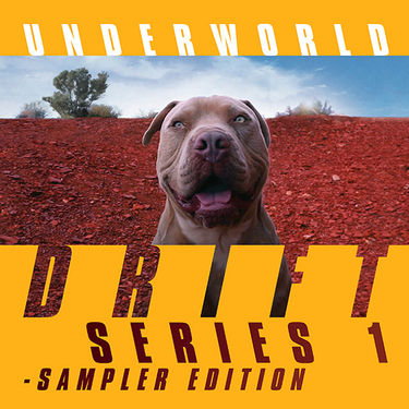 アンダーワールド（Underworld）は止まらない。意欲的な新作『Drift