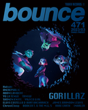 ゴリラズ（Gorillaz）が表紙で登場!　タワーレコードのフリーマガジンbounce 471号、2月25日（土）発行