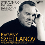 エフゲニー・スヴェトラーノフ（Evgeny Svetlanov）『ストラヴィンスキー：ペトルーシュカ（1999録音）、スヴェトラーノフ：詩曲（2001録音）』最晩年に仏国立放送フィルに客演したライブが正式発売