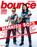 MANNISH BOYS、坂本真綾　コーネリアス、ロバート・グラスパーが表紙!　タワーのフリーマガジン〈bounce〉380号発行