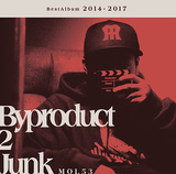 MOL53 『Byproduct 2 Junk』 入手困難、未発表曲も収録!　人気バトルMCの集大成的ベスト