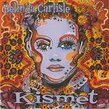 ベリンダ・カーライル（Belinda Carlisle）『Kismet』ダイアン・ウォーレンが全曲書き下ろし、27年ぶりとなる全編英語詞のポップなEP