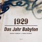 トーマス・フェルマン 『1929:Das Jahr Babylon』 ナチスの影迫るベルリンを舞台にしたドラマのサントラ