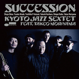 KYOTO JAZZ SEXTET feat. 森山威男『SUCCESSION』伝説的ドラマーを迎え“風”や“渡良瀬”などを熱気たっぷりに披露