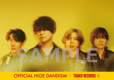 Official髭男dism Arena Tour 2024 - Rejoice -」TOWER PLUS+発行