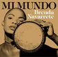ブレンダ・ナバレテ 『Mi Mundo』 キューバ新世代の最注目アーティストが遂にデビュー作を発表!