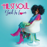 ヒル・ストリート・ソウル（Hil St. Soul）『Back In Love』洒脱な曲をコクのある声で歌うUKソウルのソングストレスによる14年ぶりの新作