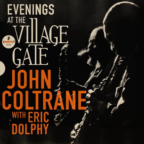 ジョン・コルトレーン Village Vanguard Recordings ジョン・コルトレーン（John Coltrane）の完全未発表ライブ音源が発掘