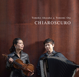 赤坂智子、大田智美 『キアロスクーロ -陰影-』 バッハの教会音楽、ピアソラのタンゴをヴィオラ&アコーディオンで演奏