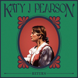 ケイティ・J・ピアソン（Katy J Pearson）『Return』兄弟デュオArdynで活動したシンガーソングライターが洗練と初々しさを共存させた良ソロ作