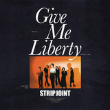 Strip Joint『Give Me Liberty』80年代風ギターポップ／ポストパンクを現代的感覚でフレッシュに鳴らすKiliKiliVillaからのファーストアルバム