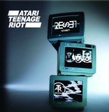 ATARI TEENAGE RIOT 『Reset』
