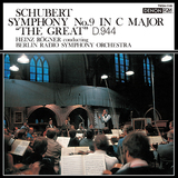 ハインツ・レーグナー（Heinz Rögner）『シューベルト：交響曲第8（9）番「グレイト」（2023年ORTマスタリング）』聴き手を別世界へ連れ去る傑作の最高の名演の一つが蘇る