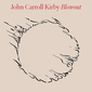 ジョン・キャロル・カービー（John Carroll Kirby）『Blowout』無国籍かつタイムレスな響きに魅了されるコスタリカを源とした新作　