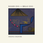 ロジャー・イーノ&ブライアン・イーノ（Roger Eno & Brian Eno）『Mixing Colours』初の兄弟名義は美しくも極めてディープ