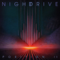 ナイト・ドライヴ（Night Drive）『Position II』オースティンのシンセポップバンドが放つ80sムードが充満した新EP