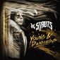 ストラッツ 『Young & Dangerous』 〈現代版グラム・ロック〉とか〈クイーンの再来〉といった形容を軽く超越
