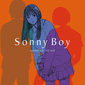 VA『TV ANIMATION「Sonny Boy」soundtrack 2nd half』サントラ第2弾はミツメやザ・なつやすみバンドらの歌モノをフィーチャー