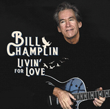 ビル・チャンプリン（Bill Champlin）『Livin’ For Love』12年ぶりのソロ名義作で伝える生気に満ちた現状