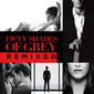VA 『Fifty Shades Of Grey Remixed』 話題映画のサントラにリミックス盤登場、E・ゴールディングらの楽曲を儚く調理