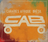 マリオ・カノンジュ率いる多国籍トリオのキャブ、ブラジル～ラテン～アフリカ音楽を内包した高クオリティーなデビュー作