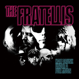 フラテリス（The Fratellis）『Half Drunk Under A Full Moon』50～60年代風のレトロなポップ・センスが輝く