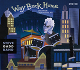70歳を迎えたドラマー、スティーヴ・ガッドのライヴCD&DVD『ウェイ・バック・ホーム～生誕70周年凱旋ライヴ!』