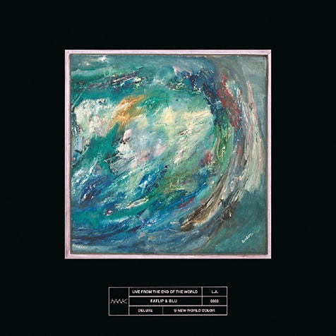 ファットリップ&ブルー（Fatlip & Blu）『Live From The End Of The
