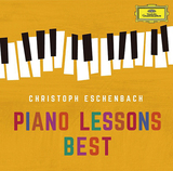 クリストフ・エッシェンバッハ（Christoph Eschenbach）『ピアノ・レッスン・ベスト』世界的ピアニストによる教則演奏を収めたベスト盤