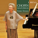 遠山慶子『ショパン：マズルカ集』師コルトーの校訂楽譜を基にライブ録音したしなやかで清澄な〈遺作〉
