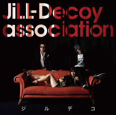JiLL-Decoy association『ジルデコ6 ～Just a Hunch～』日本語ポップス