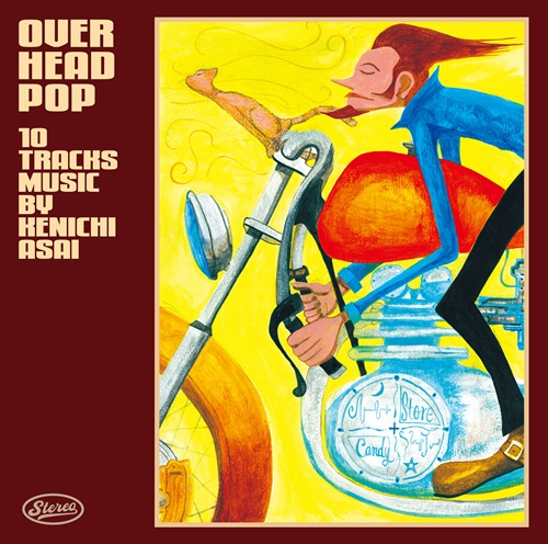会場限定サイン付 浅井健一 「OVER HEAD POP」初回盤BLANKEY 浅井健一のニューアルバム『OVER HEAD POP』発売決定! 本人描き下ろし