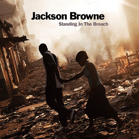 ジャクソン・ブラウン（Jackson Browne）『Standing In The Breach』6
