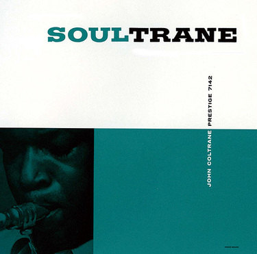 John Coltrane Soultrane Mikiki