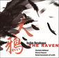 シャルロッテ・ヘレカント他 『細川俊夫：大鴉（THE RAVEN）～メゾ・ソプラノと12人の奏者のためのモノドラマ』 2014年の録音盤