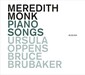 M.MONK『Piano Songs』 T.MANSURIAN『Quasiparlando』 H.BIRTWISTLE『Chamber Music』――ECM現代音楽3作品