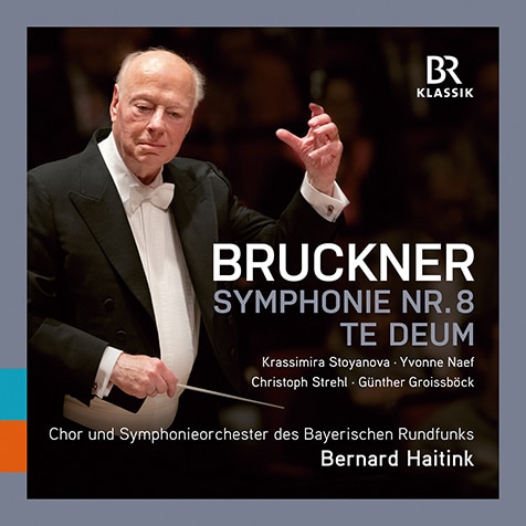 ベルナルト・ハイティンク（Bernard Haitink）『ブルックナー：テ