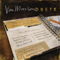 ヴァン・モリソン 『Duets：Re-Working The Catalogue』 自身の過去曲をB・ウォマックやM・ブーブレらとデュエットした企画盤