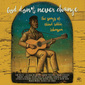 VA 『God Don't Never Change：The Songs of Blind Willie Johnson』 トム・ウェイツら参加のトリビュート盤